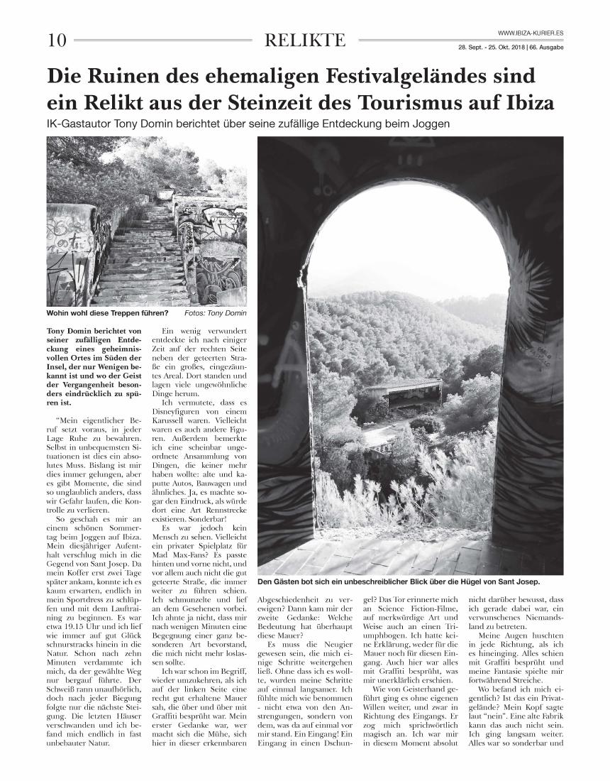 Die Ruinen des ehemaligen Festivalgeländes sind ein Relikt aus der Steinzeit des Tourismus auf Ibiza